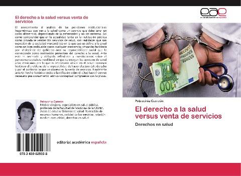 El derecho a la salud versus venta de servicios
