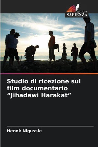 Studio di ricezione sul film documentario "Jihadawi Harakat"