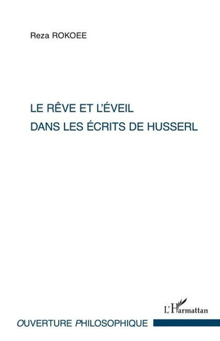 Le rêve et l'éveil dans les écrits de Husserl