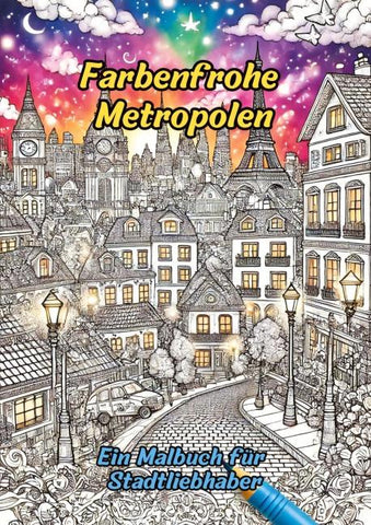 Farbenfrohe Metropolen