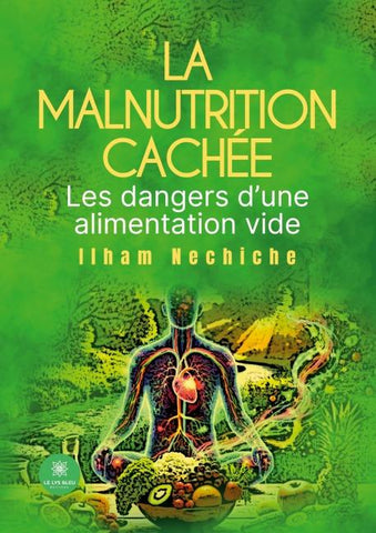 La malnutrition cachée