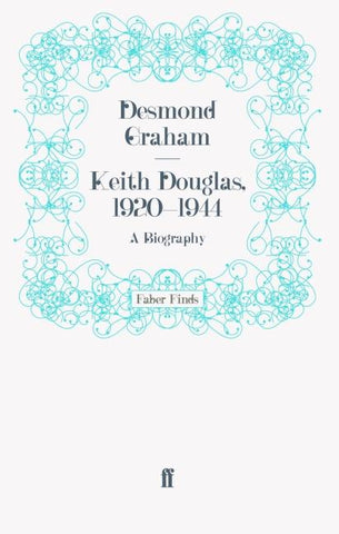 Keith Douglas, 1920-1944