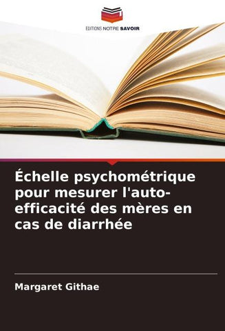 Échelle psychométrique pour mesurer l'auto-efficacité des mères en cas de diarrhée