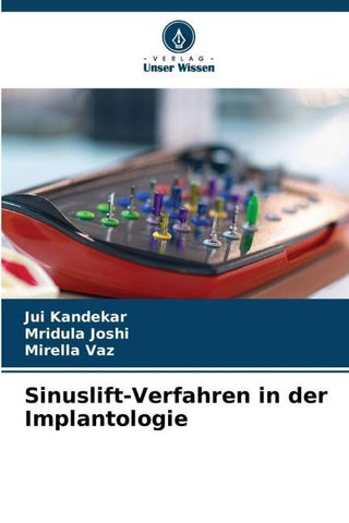 Sinuslift-Verfahren in der Implantologie