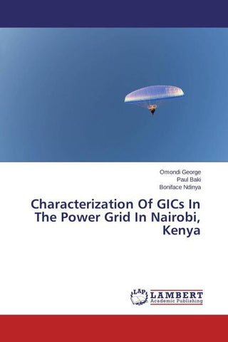 Characterization Of GICs In The Power Grid In Nairobi, Kenya