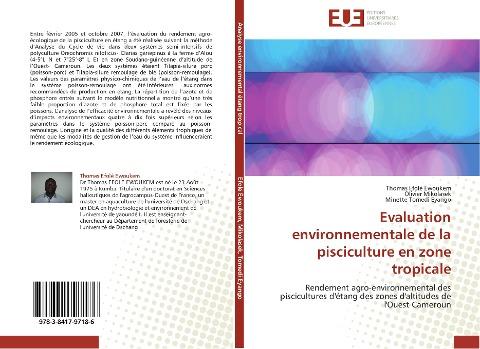 Evaluation environnementale de la pisciculture  en zone tropicale