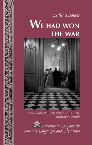 «We Had Won the War»