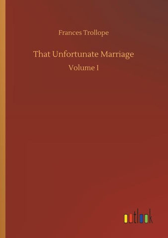 That Unfortunate Marriage