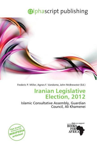 Iranian Legislative Election, 2012