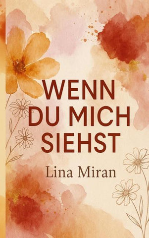 Wenn du mich siehst