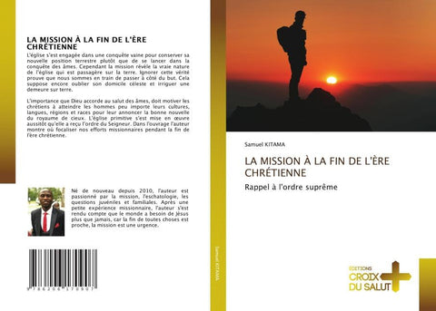 LA MISSION À LA FIN DE L'ÈRE CHRÉTIENNE