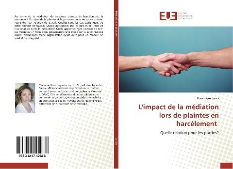 L'impact de la médiation lors de plaintes en harcèlement