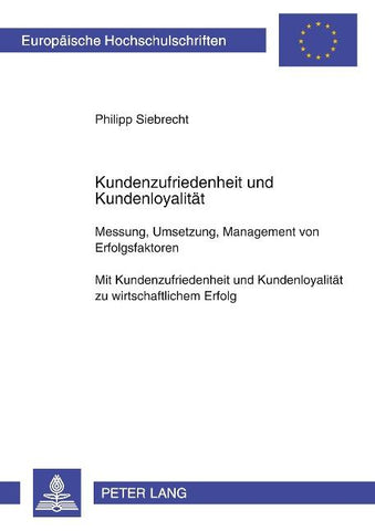 Kundenzufriedenheit und Kundenloyalität