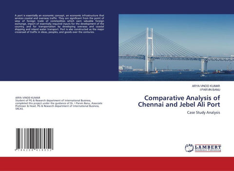 Comparative Analysis of Chennai and Jebel Ali Port