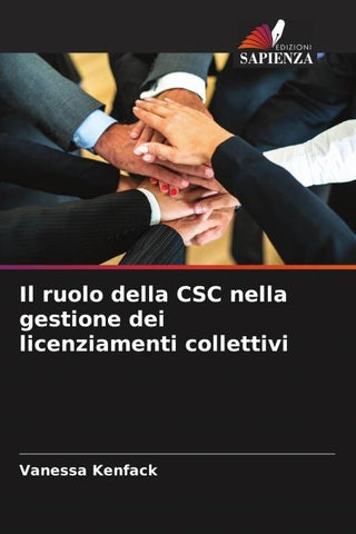 Il ruolo della CSC nella gestione dei licenziamenti collettivi
