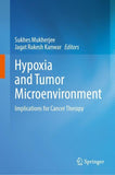 Hypoxia and Tumor Microenvironment