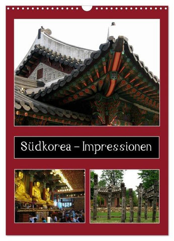 Südkorea – Impressionen (Wandkalender 2026 DIN A3 hoch), CALVENDO Monatskalender