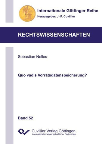 Quo vadis Vorratsdatenspeicherung?