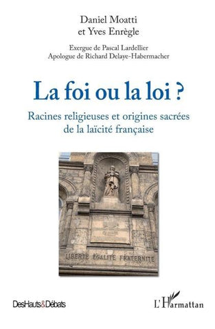 La foi ou la loi ?