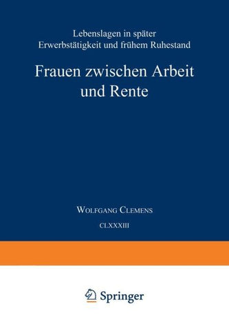 Frauen zwischen Arbeit und Rente