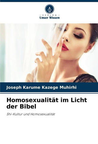 Homosexualität im Licht der Bibel