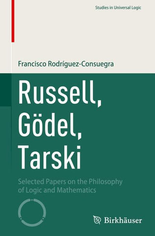 Russell, Gödel, Tarski