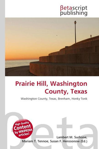 Prairie Hill, Washington County, Texas