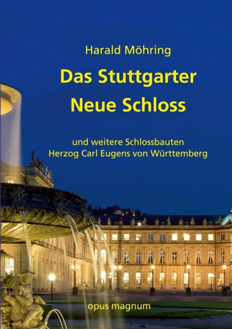 Das Stuttgarter Neue Schloss