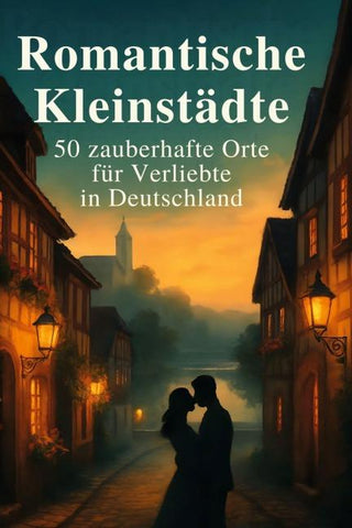 Romantische Kleinstädte