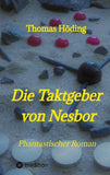 Die Taktgeber von Nesbor