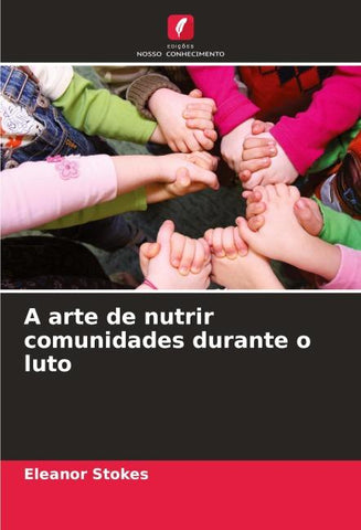 A arte de nutrir comunidades durante o luto