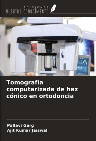 Tomografía computarizada de haz cónico en ortodoncia