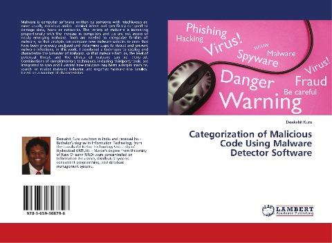 Categorization of Malicious Code Using Malware Detector Software