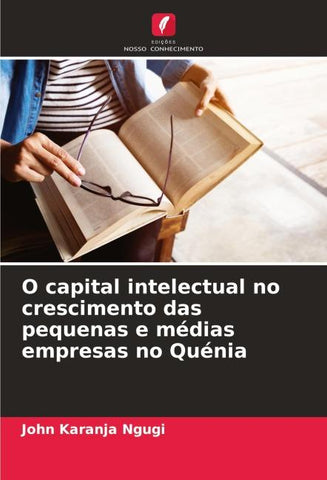 O capital intelectual no crescimento das pequenas e médias empresas no Quénia