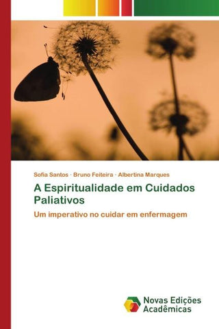 A Espiritualidade em Cuidados Paliativos
