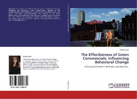 The Effectiveness of Green Commercials: Influencing Behavioral Change