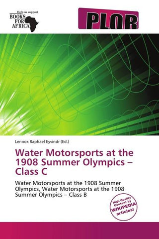 Water Motorsports at the 1908 Summer Olympics - Class C