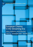 European Cinema in the Streaming Era