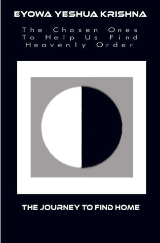 The Chosen Ones to Help Us Find Heavenly Order