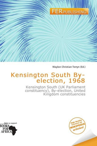 Kensington South By-election, 1968