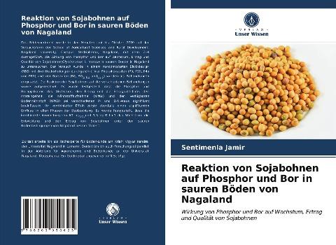 Reaktion von Sojabohnen auf Phosphor und Bor in sauren Böden von Nagaland