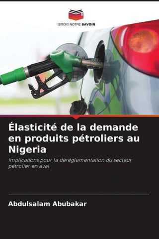 Élasticité de la demande en produits pétroliers au Nigeria