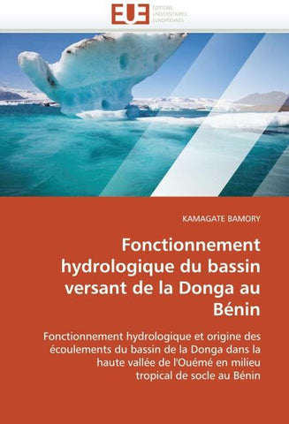 Fonctionnement hydrologique du bassin versant de la Donga au Bénin