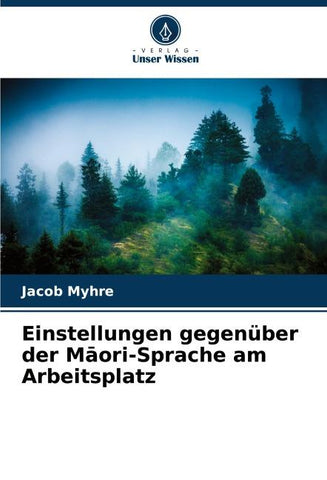 Einstellungen gegenüber der M¿ori-Sprache am Arbeitsplatz