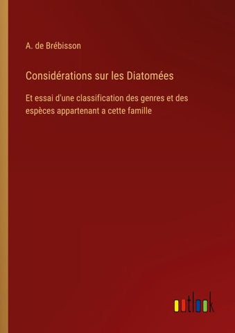Considérations sur les Diatomées