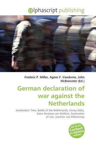 German declaration of war against the Netherlands