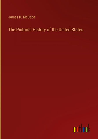 The Pictorial History of the United States
