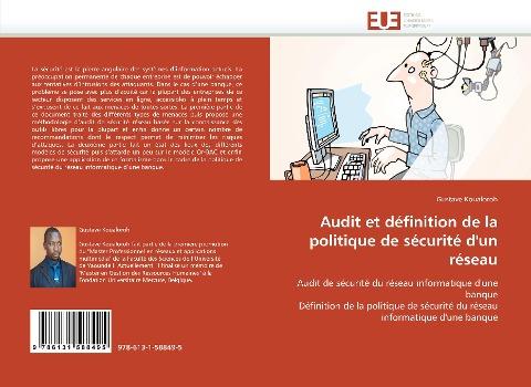 Audit et définition de la politique de sécurité d''un réseau