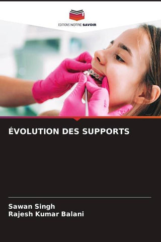 ÉVOLUTION DES SUPPORTS
