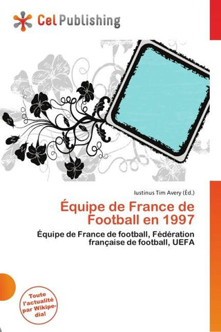 Équipe de France de Football en 1997